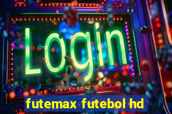 futemax futebol hd